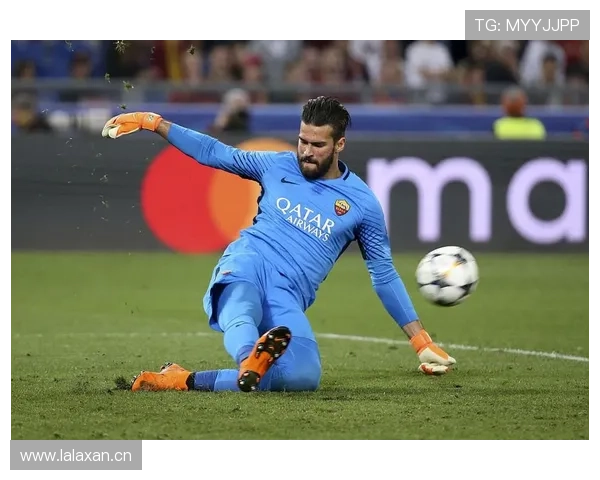 阿利松关键大战神扑解析：大场面门将的终极代表