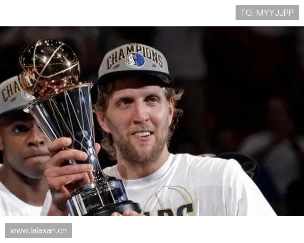 诺维茨基突破能力提升球队内线得分效率明显